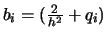 $b_i = (\frac{2}{h^2}+q_i)$