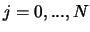 $j=0,... ,N$