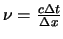 $\nu = \frac{c \Delta t}{\Delta x}$