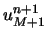 $u_{M+1}^{n+1}$