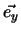 $\vec{e_y}$