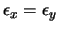 $\epsilon_x = \epsilon_y$