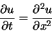 \begin{displaymath}
\frac{\partial u}{\partial t} = \frac{\partial^2 u}{\partial x^2}
\end{displaymath}