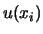 $u(x_i)$